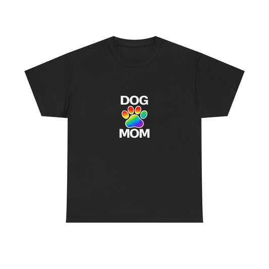 Pride Dog Mom Heavy Duty Unisex Tee Sizes Small - 5XL (11 colors)