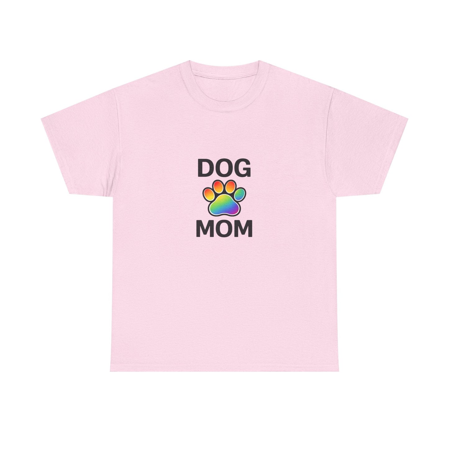 Pride Dog Mom Heavy Duty Unisex Tee Sizes Small - 5XL (11 colors)