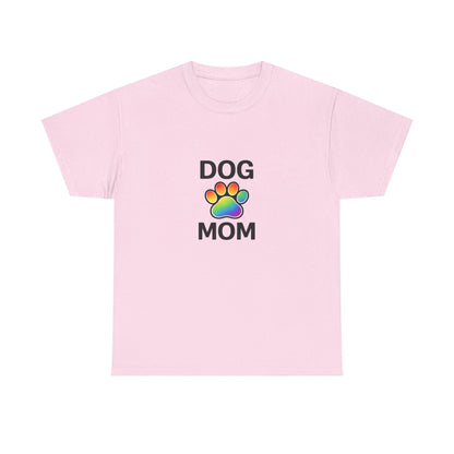 Pride Dog Mom Heavy Duty Unisex Tee Sizes Small - 5XL (11 colors)