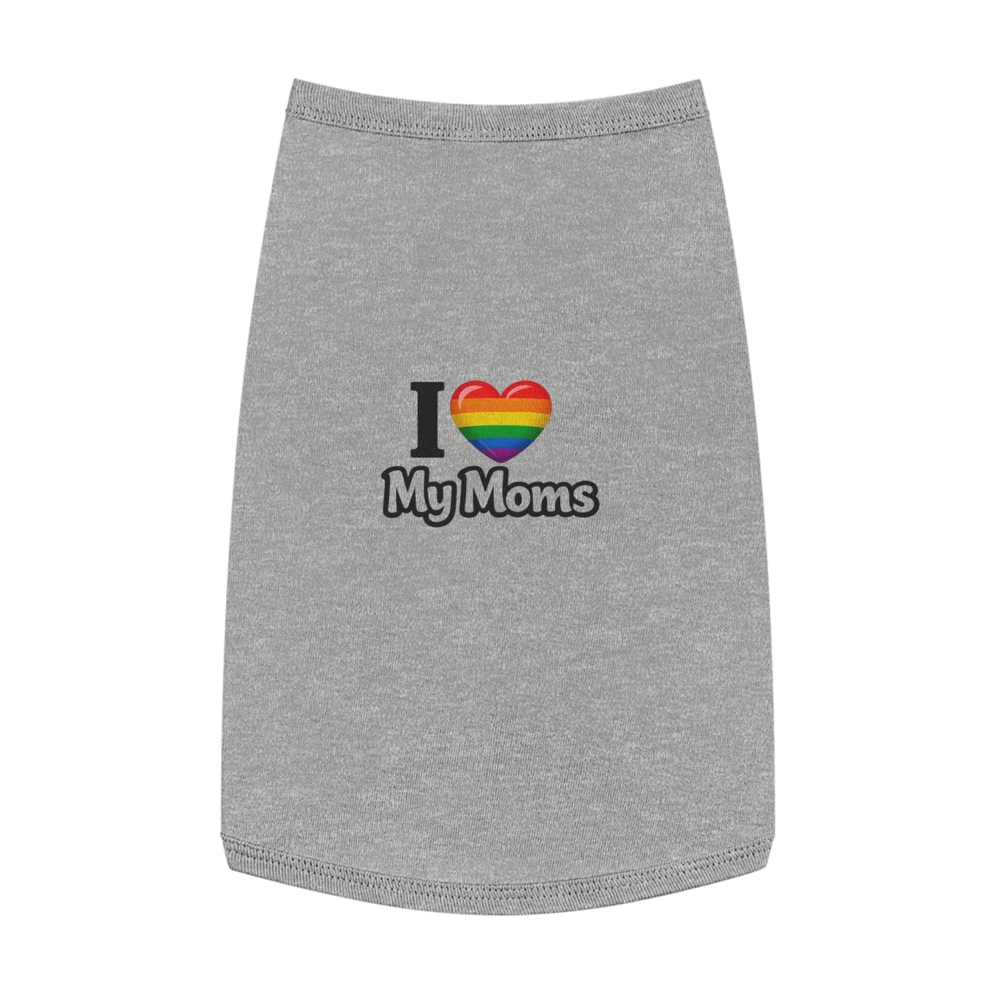 I Love My Moms Pet Tank Top