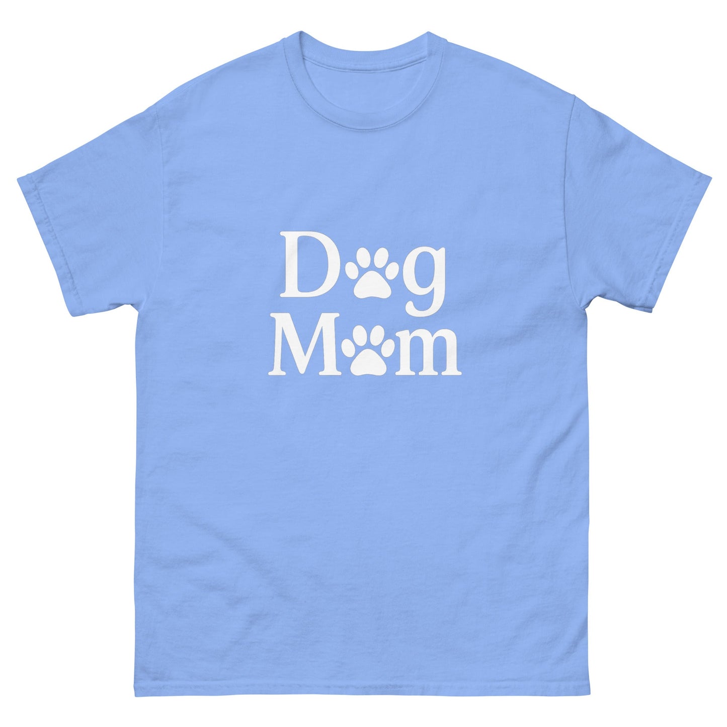 Dog Mom Unisex Classic Tee Sizes Small - 3XL (10 colors)